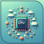 O que é CPU? Conheça a Peça-Chave de Computador e celulares.